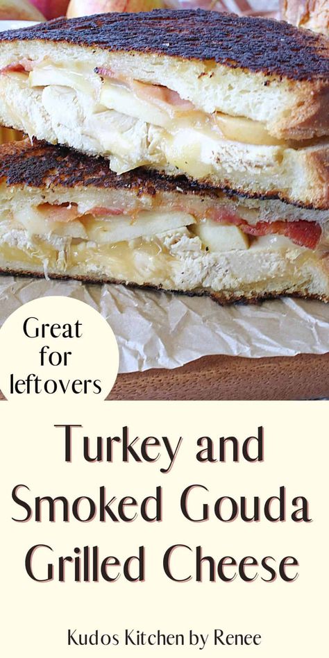 Turkey Smoked Gouda Sandwich, Grilled Cheese With Turkey, Gouda Sandwich Recipes, Turkey Gouda Sandwich, Smoked Gouda Grilled Cheese, Grilled Turkey And Cheese Sandwich, Turkey Grilled Cheese Sandwich, Provolone Grilled Cheese, Gouda Sandwich