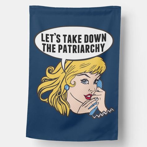 Funny Retro Feminist Pop Art Anti Patriarchy House Flag  Zazzle Feminist Pop Art, Anti Patriarchy, Patriarchy Quotes, Feminism Humor, Feminist Humor, Funny Postcards, Pop Art Women, Retro Girls, Retro Pop