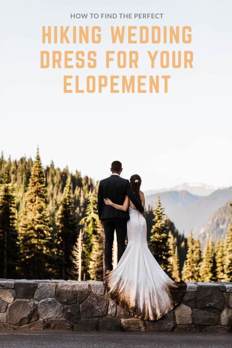 How to find the perfect hiking wedding dress for your hiking adventure elopement. Mountain Wedding Dress, Hiking Wedding, Elopement Dresses, Wedding Dress Elopement, Dramatic Wedding Dress, Elopement Wedding Dresses, Mountain Engagement Photos, Rainy Wedding, Small Weddings