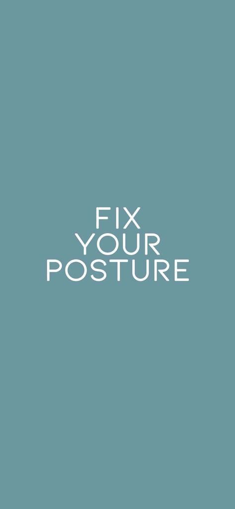 Fix Your Posture Wallpaper, Productive Background, Posture Quotes, Good Posture Aesthetic, Posture Aesthetic, Posture Reminder, Productive Era, Wallpaper Fix, 2025 Manifestation