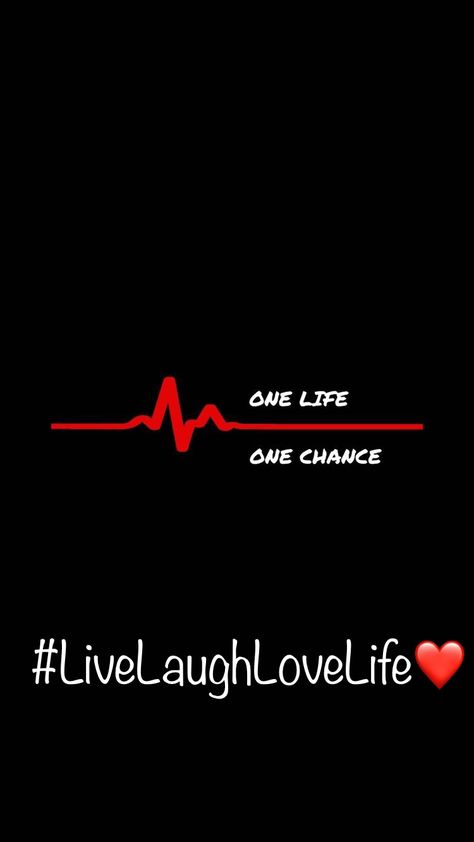 One Life One Chance Wallpaper, Fun Wallpaper, Words Wallpaper, One Chance, One Life, Live Laugh Love, First Love, Wallpapers, Phone Cases