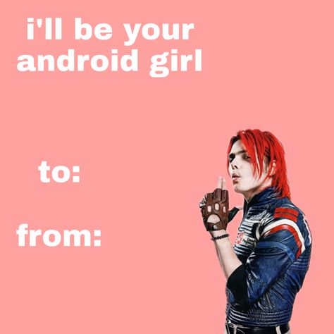 Mcr Pickup Lines, Mcr Valentines Day Cards, Paramore Valentine Card, Emo Valentines, Goofy Valentines, Mcr Photoshoot Revenge, Mcr Band, Gerard Way Memes Funny, Funny Valentines Cards