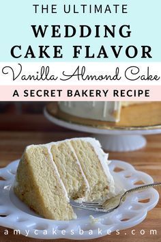 Wedding Cake Flavor Cake Recipe, The Best Wedding Cake Recipe, Best White Wedding Cake Recipe, Best White Almond Wedding Cake Recipe, Almond Flavored Cake Recipe, Wedding Cake Flavored Cake, Best White Almond Cake Recipe, Wedding Cake Flavor Recipe, Wedding Flavor Cakes