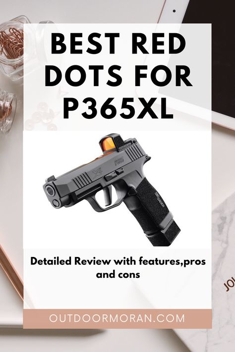 Enhance your SIG P365XL with these top red dot sights, designed for quicker target acquisition and pinpoint accuracy. Discover the best choices for concealed carry, competition shooting, or self-defense. Find the perfect red dot to unlock your P365XL's full potential. Explore our selection now P365 Xl, Red Dot Sight, Red Dots, Full Potential, Self Defense, Battery Life, Defense, How To Look Better, Target