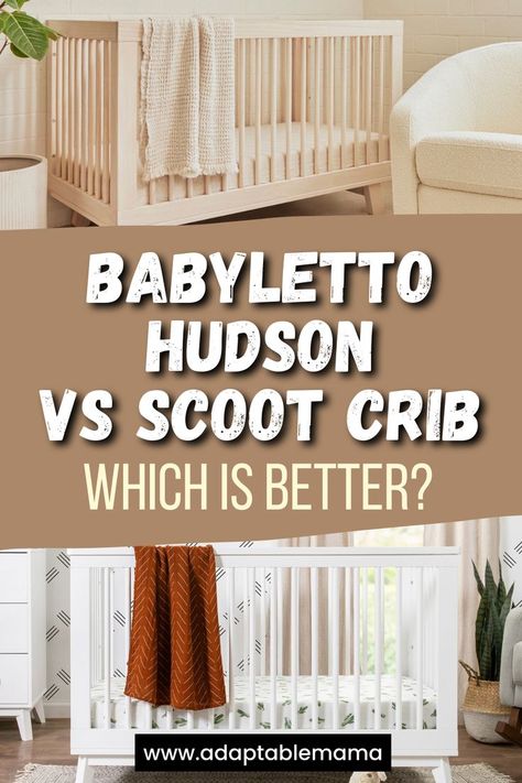 Between the Babyletto Hudson vs Scoot crib, which is really better? Find out here the pros, cons of each, what parents are saying about it and more.

baby gear guides | baby registry must haves | newborn essentials | crib guides Babyletto Scoot Crib Nursery, Babyletto Scoot, Must Haves Newborn, Hudson Crib, Babyletto Crib, Babyletto Hudson, Registry Must Haves, Baby Registry Must Haves, Newborn Essentials