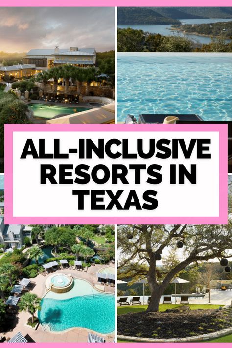 All-Inclusive Resorts in Texas Resorts In Texas, Texas Resorts, Texas Vacation Spots, Lux Travel, Family Vacations In Texas, Texas Weekend Getaways, Things To Do In Texas, Vacay Spots, Texas Things