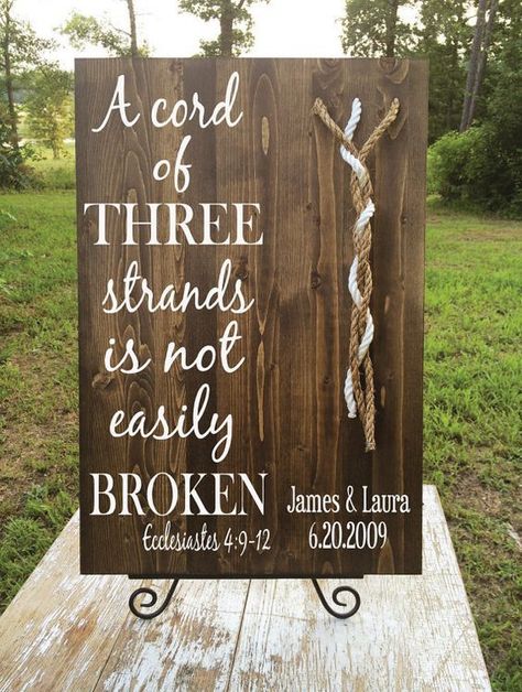 Wedding Web, Cord Of Three Strands, Christian Wedding, Wedding Quotes, Wooden Sign, Country Wedding, The Words, Future Wedding, Wedding Signs