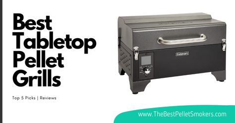 Pellet Grills, Pellet Grill, Grilling, Table Top