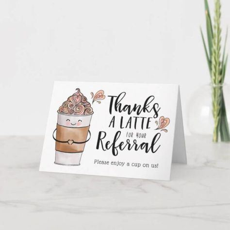 Cup Illustration, Coffee Gift Card, Kawaii Coffee, Coffee Gifts Card, Thanks A Latte, Thank You Card Size, Referral Cards, Custom Thank You Cards, Coffee Illustration