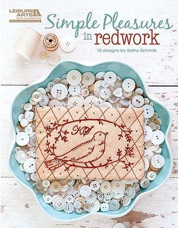 Book Review – Simple Pleasures In Redwork – Needle Work #bookreview #needlework #embroidery #embroiderybook #simplepleasuresinredwork #craftgossip Kathy Schmitz, Drawer Sachets, Redwork Embroidery, Leisure Arts, Silk Ribbon Embroidery, Vintage Embroidery, Ribbon Embroidery, Embroidery Techniques, Flower Tutorial