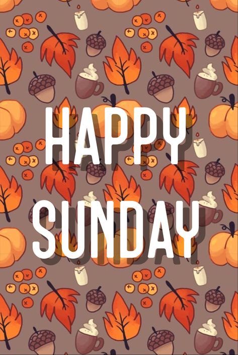 Fall Sunday Quotes, Sunday Fall, Fall Sunday, Happy Sunday Autumn Images, Good Morning Happy Sunday Fall Images, Sunday Fall Quotes, Fall/winter Scentsy 2024, Scentsy 2024 Fall/winter, Day And Night Quotes