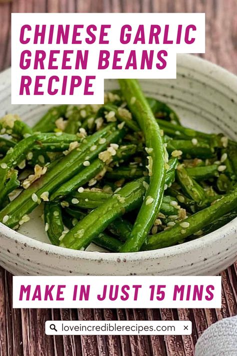 These Chinese garlic green beans are easy, tasty and can be made in less than 15 minutes! Tossed with garlic and sesame seeds – this restaurant-style Chinese garlic green beans recipe makes the perfect side dish! Sesame Green Beans Asian, Green Beans Chinese Style, Chinese Buffet Green Beans Recipe, Garlic Green Beans Chinese, Asian Green Beans Chinese Style, Pole Beans Recipe, Green Beans Asian Style, Asian Green Beans Recipe, Chinese Sides