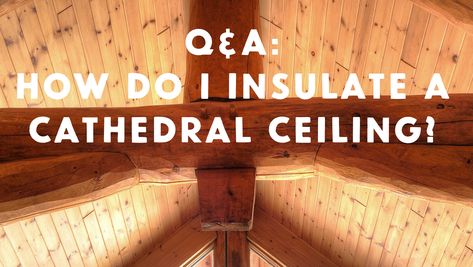 A reader emailed me about his plans for solving an ongoing problem with poor #cathedral #ceiling performance. Cathedral ceilings are often #insulated poorly, resulting in #energy loss, #condensation in #winter, and #ice damming. Here's my response. Cathedral Ceiling Insulation, Four Season Sunroom, Industrial Basement, Cathedral Ceilings, Ceiling Insulation, Garden Retreat, Victorian Garden, Backyard Remodel, Home Fix