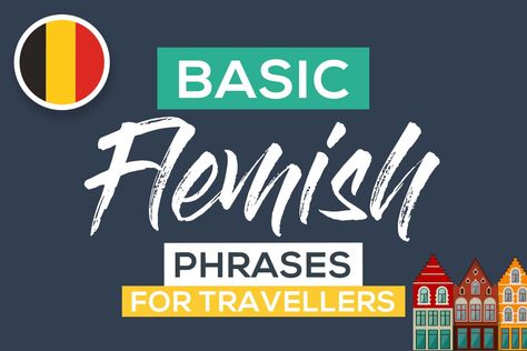 Flemish Language, Dutch Learning, Dutch Phrases, Learn Any Language, Language Practice, Travel Phrases, Basic Language, Dutch Words, Learning Languages Tips