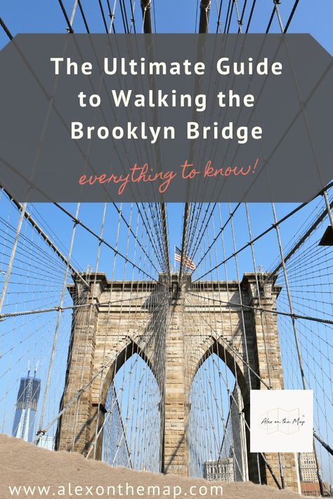 The Ultimate Guide to Walking the Brooklyn Bridge | Alex on the Map Walk Across Brooklyn Bridge, City Bucket List, New York Bucket List, Nyc Itinerary, 2023 Vacation, Beautiful Composition, Bridge City, Brooklyn Bridge Park, Manhattan Bridge