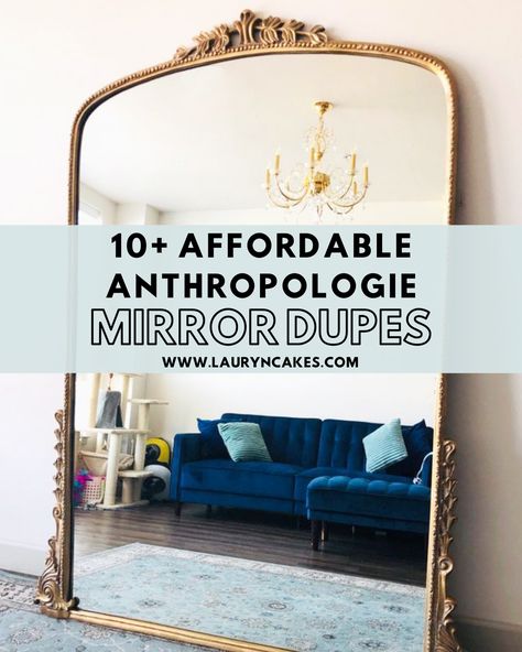 10+ Affordable Anthropologie Mirror Dupes that are Budget Friendly - Lauryncakes Primrose Mirror Fireplace, Gleaming Primrose Mirror Fireplace, Anthropology Mirror Entryway, Styling Anthropologie Mirror, Anthropologie Home Mirrors, Primrose Mirror Bedroom, Anthro Mirror Decor, Anthropology Mirror Living Room, Huge Mirror Entryway