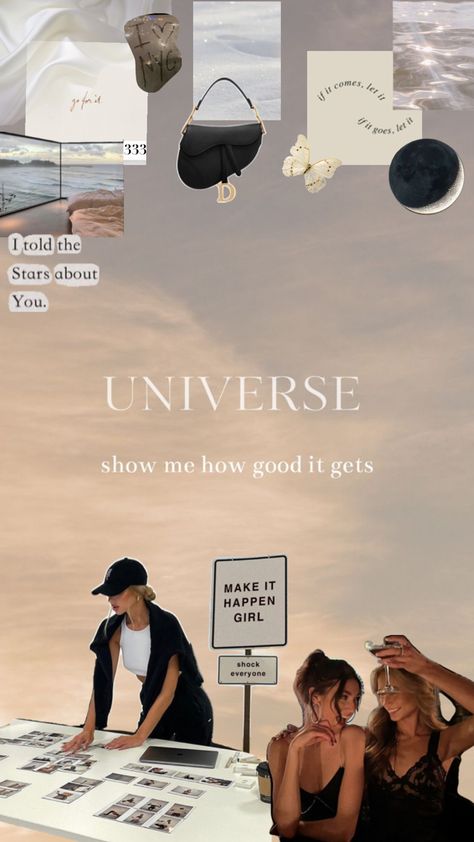 Universe, show me How good it gets Universe Show Me How Good It Gets, Manifesting Iphone, Universe Show Me, Make It Happen, Show Me, Dream Life, Iphone Wallpaper, Universe, Things To Come