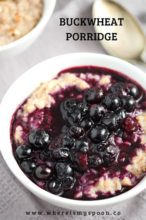 Start the day with a healthy buckwheat porridge with berries or fruit, a delicious alternative to the common oatmeal. An easy, gluten-free breakfast that will keep you full for hours. #whereismyspoon #buckwheat #buckwheatporridge #porridge #buckwheatrecipes #buckwheatbreakfast #breakfastrecipes #howtocookbuckwheat #glutenfree #glutenfreebreakfast Lemon Jelly Recipe, Oats Porridge Recipe, Buckwheat Breakfast, How To Cook Buckwheat, Blueberry Oats, Buckwheat Gluten Free, Buckwheat Porridge, Oats Porridge, Buckwheat Recipes