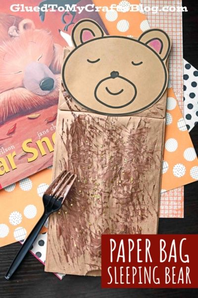 Paper Bag Sleeping Bear Puppet - Glued To My Crafts - Let's Get Crafty! Bear Puppet Craft, Rainy Day Story, Sleeping Bag Craft, Bear Puppet, Library Storytime, Bear Activities, Fork Crafts, Bear Craft, Easy Kid Activities