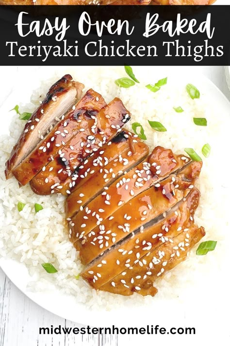 Oven Baked Teriyaki Chicken Thighs (boneless or bone-in) are tender and juicy in a sweet and savory teriyaki marinade and sauce that bakes to sticky perfection in about 30 minutes. Easy dinner recipe the whole family will love. rnrn Teriyaki Chicken Thighs Boneless, Baked Teriyaki Chicken Thighs, Teriyaki Chicken Thighs, Midwestern Home, Baked Boneless Chicken Thighs, Baked Teriyaki Chicken, Marinated Chicken Thighs, Thigh Recipes Baked, Foil Pack Meals