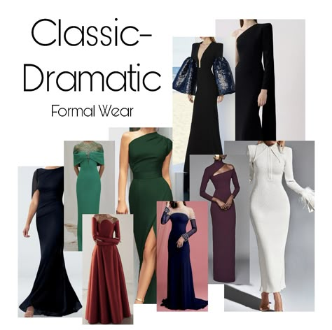 Dramatic Classic Evening Gown, Soft Dramatic Evening Gown, Classic Dramatic Essence, Dramatic Classic Accessories, Soft Classic Vs Dramatic Classic, Classic Essence Outfits, Soft Dramatic Kibbe Outfit, Dramatic Kibbe Style, Dramatic Classic Kibbe Style