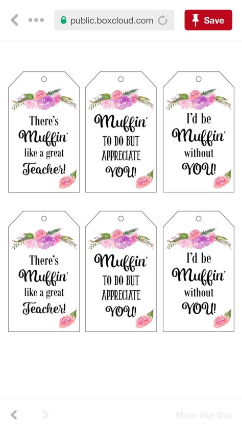 Teacher Appreciation Gifts Muffin, Free Muffin Printable, Muffin Tags Free Printable, Muffin Appreciation Printable, We'd Be Muffin Without You Free Printable, Teacher Appreciation Muffins, Muffin To Do But Appreciate You Tag Free, Muffin Teacher Appreciation, Daycare Treats