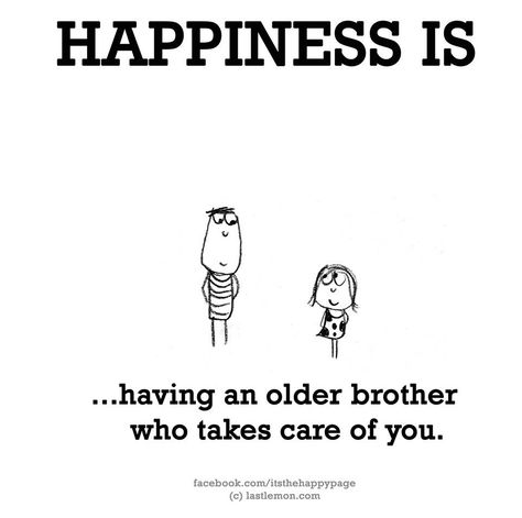 Older Brother Quotes From Sister, Older Brother And Little Sister, Older Brother Younger Sister, Older Brother And Younger Sister, Older Brother Quotes, Brother And Sister Quotes, Brother N Sister Quotes, Brother Sister Love Quotes, Big Brother Quotes