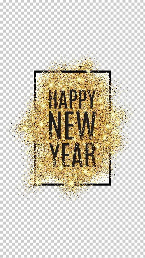 Happy New Year’s Eve, Happy New Year Creative, New Year's Eve Wishes, Happy New Year Animation, New Year Clipart, Birthday Background Images, Happy New Year Images, New Year's Resolution, Happy New Year Cards