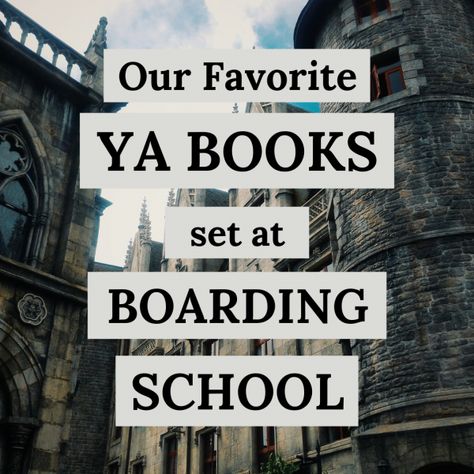 YA Books Set at Boarding Schools | Brilliant Books Boarding School Book Recommendations, Boarding School Books, Boarding School Romance Books, Book Recs Ya, High School Romance Books, Ya Book Recommendations, Young Adult Romance Novels, College Romance Books, Good Times Bad Times