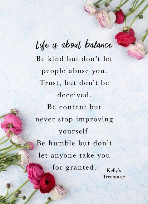 Humble Meme, Kelly's Treehouse, Improving Yourself, Life Choices Quotes, Be Content, Take You For Granted, Be Humble, Very Inspirational Quotes, Morning Inspirational Quotes