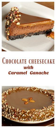 Chocolate Cheesecake with Caramel Ganache Caramel Ganache Recipe, Caramel Ganache, Yummy Cheesecake, Dessert Original, Cheesecake Lovers, Ganache Recipe, Caramel Cheesecake, Cheesecake Desserts, Chocolate Cheesecake