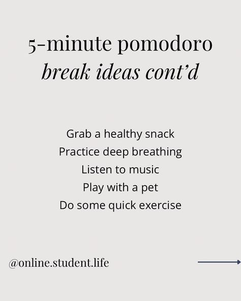 10 things to do on a short pomodoro break ⏰   📍Save this post to maximize your study sessions!   Did you know that a study published by the British Journal of Educational Psychology found that students who “[Took] pre-determined, systematic breaks during a study session…appeared to have efficiency benefits (i.e., similar task completion in shorter time) over taking self-regulated breaks.”   So the next time you’re wondering how to recharge during your next 5-minute pomodoro break, swipe throu... Study Session, How To Study, Study Sessions, Educational Psychology, Quick Workout, To Study, Listening To Music, Knowing You, Did You Know