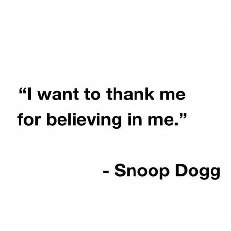 Quotes From Snoop Dogg, Snoop Dogg Sayings, Yearbook Funny Quotes, Senior Quotes Rappers, Yearbook Senior Quotes, Best Senior Quotes Inspirational, Motto For Yearbook, Best Quotes From Songs, Iconic Senior Quotes Funny