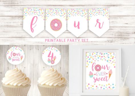 Four Ever Sweet Birthday Party Decorations, Fourever Sweet Printable Party Set, Donut and Ice Cream Birthday Party Decor, Banner Fourever Sweet Party Ideas, Four Ever Sweet Birthday Party, Four Ever Sweet Birthday, Fourever Sweet, Donut And Ice Cream, Four Ever Sweet, Donut Banner, Sweet Birthday Party, Cream Birthday Party