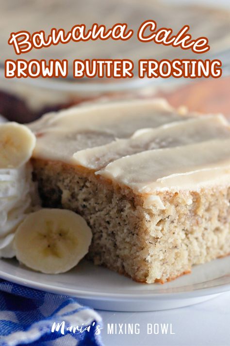 This Banana Cake with Browned Butter Frosting is tender homemade banana cake that is topped with a nutty and creamy brown butter frosting. Best Ever Banana Cake, Banana Sheet Cakes, Best Banana Cake, Vanilla Frosting Recipes, Brown Butter Frosting, Banana Cake Recipe, Butter Frosting, Vanilla Frosting, Köstliche Desserts