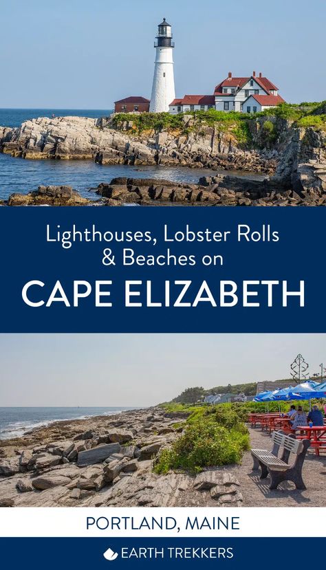 Best things to do in Cape Elizabeth, Maine. Where to get lobster rolls, best lighthouses to visit, and top beaches to visit. Earth Trekkers, South Portland Maine, Things To Do In Maine, East Coast Vacation, Cape Elizabeth Maine, Maine Road Trip, Maine Beaches, Portsmouth New Hampshire, New England Coast