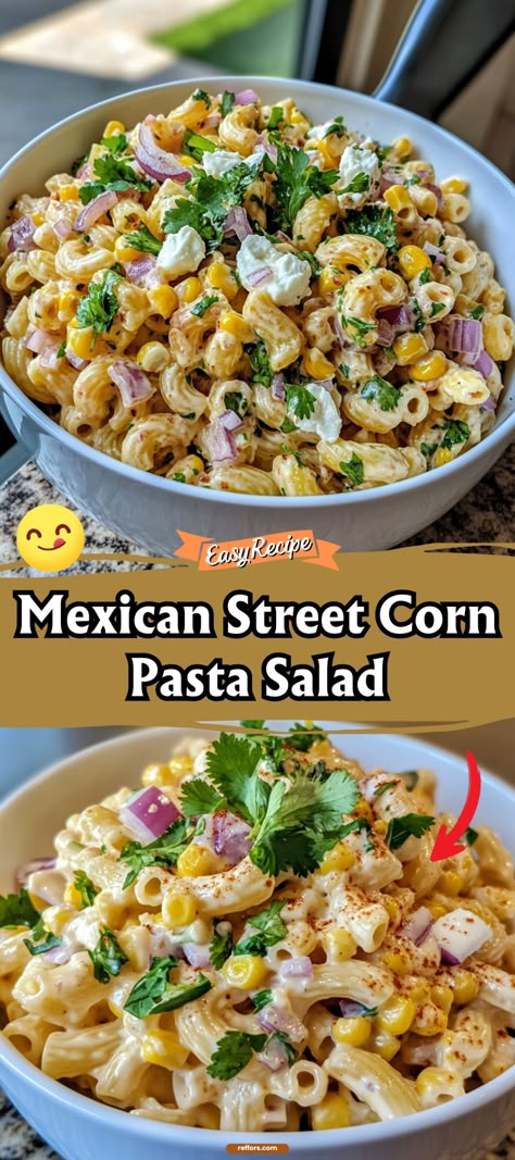 Mexican Street Corn Pasta Salad Corn Pasta Salad Recipes, Mexican Corn Pasta Salad, Potluck Pasta Dishes, Taco Pasta Salad Recipes, Mexican Food Potluck, Mexican Potluck Dishes, Chipotle Pasta Salad, Pasta Salad With Corn, Elote Pasta Salad