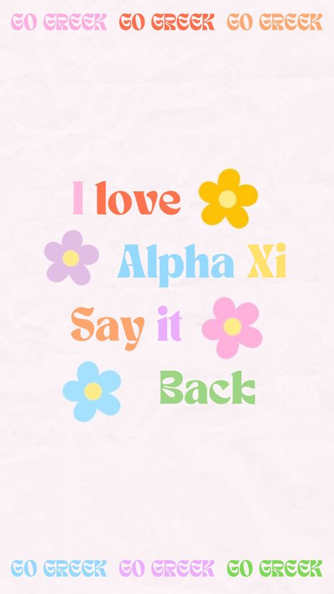 Axid Graphics, Go Greek Graphics, Aoii Graphics, Alpha Xi Delta Graphics, Alpha Omicron Pi Graphics, Alpha Chi Omega Graphic, Go Greek Graphics Panhellenic, Sorority Recruitment Graphics Go Greek, Panhellenic Recruitment