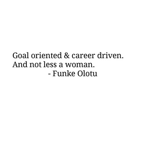 For the Career driven woman Goal Driven Women Quotes, Career Oriented Women Quotes, Working Women Quotes Career, Self Driven Quotes, Accomplishment Captions, Career Driven Women Quotes, Career Focused Women, Career Captions, Career Women Quotes