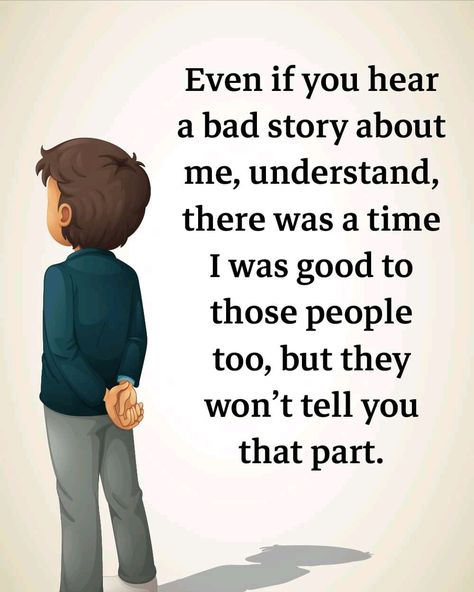 Even if you hear a bad story about me, understand, there was a time I was good to those peoy too, but they won't tell you. Even If You Hear A Bad Story About Me, Quotes Reality, Preppy Quotes, Islamic Image, Gold Quotes, Inspirational Smile Quotes, Inspirational Life Lessons, Morning Kisses, Life Choices Quotes