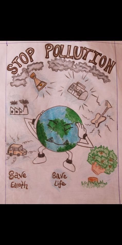 poster on stop pollution Collage On Save Environment, Save Earth Collage Making, Pollution Ways To Tackle It Poster, Sound Pollution Drawing, Poster On Pollution Drawing, Drawing On Pollution, National Pollution Control Day Poster, Environment Pollution Poster, Beat Plastic Pollution Poster Drawing