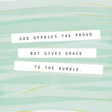 God Opposes The Proud, Tiny Quotes, Words Wallpaper, Jesus Wallpaper, King Jesus, Lord And Savior, Gods Grace, Religious Quotes, Quotes About God