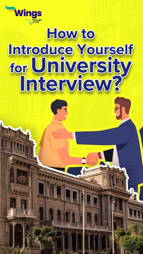 Showcase your professionalism during university interview: Don’t make the mistake of missing our tips on introducing yourself properly to crack the university interview

#studyabroad #leverageedu #university #interview #introduction #interviewtips #selfintroduction Second Interview Tips, Interview Introduction, University Interview, Biography Report, Teaching Interview, Introducing Yourself, University Teaching, Need Quotes, College Quotes