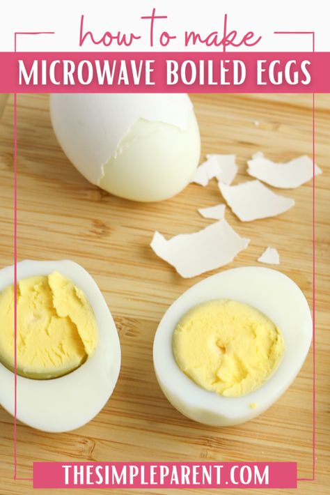 Microwave Hard Boiled Eggs • The Simple Parent Hard Boiled Egg Microwave, Boiled Egg In Microwave, Egg Microwave, Cooking Hard Boiled Eggs, Hard Boiled Egg Recipes, Boil Eggs, Making Hard Boiled Eggs, Microwave Eggs, Perfect Hard Boiled Eggs