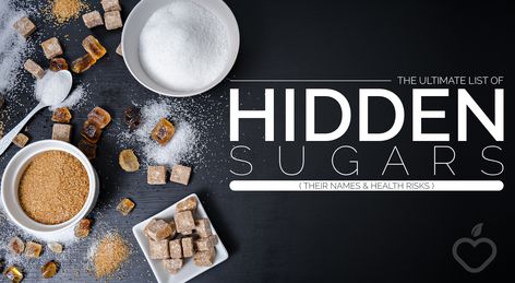 The Ultimate List of Hidden Sugars (their names and health risks) - Positive Health Wellness Hidden Sugar, High Blood Sugar Levels, Ingredients List, Ate Too Much, High Blood Sugar, Wellness Blog, Health Risks, Diet And Nutrition, Health Wellness