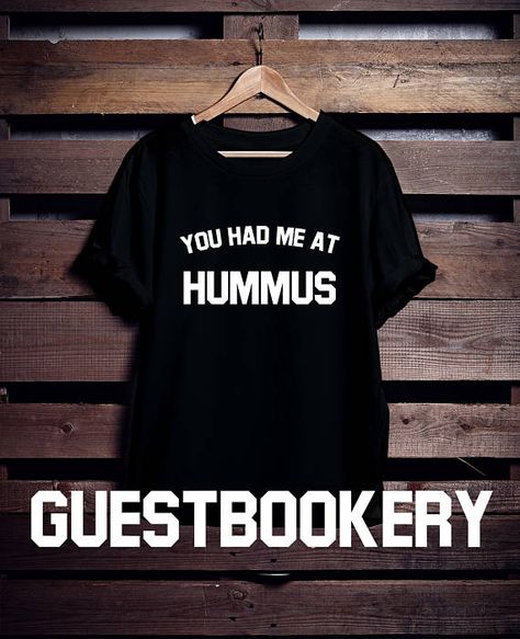 You Had Me At Hummus - Hummus - Hummus and Pita - Food T-shirt - Graphic Tee - Tumblr T-shirt - Arabic Food - Foodie - Foodie Gifts - Funny Top quality 100% cotton! We only make the best! Full Specs: 100% ring-spun cotton Baby-knit jersey Shoulder-to-shoulder taping Cover stitched and hemmed sleeves Side-seamed Fabric weight 4.2 oz. A heavy cotton, classic fit unisex scoop neck t-shirt. Chest Size: S: 35-36” M: 37-39” L: 40-42” XL: 43-45” XXL: 46-48” Please let me know if you have any que... Brazil T Shirt, Tumblr T Shirt, T Shirt World, Wine Shirts, Cute Graphic Tees, Meme Tshirts, Female Girl, Foodie Gifts, Arabic Food