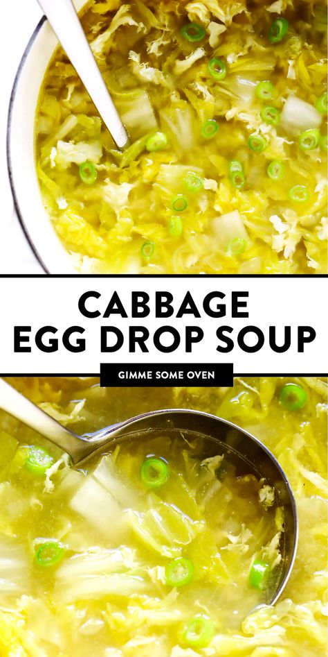 This Cabbage Egg Drop Soup recipe is made with a light sesame ginger broth, lovely egg ribbons, and lots and lots of Napa cabbage. It's easy to make in just 20 minutes, it can double as a side soup or healthy main course, and it tastes so cozy and delicious. | gimmesomeoven.com #soup #chinese #cabbage #egg #vegetarian #glutenfree #healthy #dinner Cabbage Egg, Ginger Broth, Egg Drop Soup Recipe, Soup Chinese, Cabbage Soup Recipes, Egg Drop Soup, Sesame Ginger, Gimme Some Oven, Egg Drop