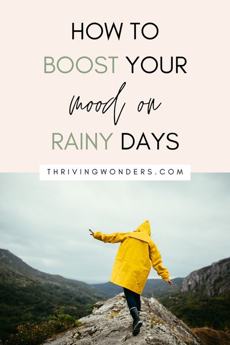 How to Boost your Mood on Rainy Days How To Enjoy Rainy Days, Living Intentionally, Boost Your Mood, Boost Your Energy, Mood Boosters, Gloomy Day, Mood Boost, On A Rainy Day, Productive Day