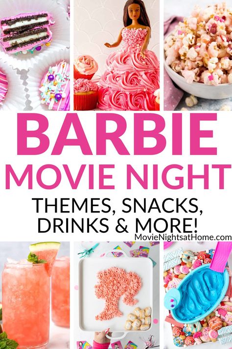 Barbie Themed Movie Snacks, Barbie Movie Watch Party, Movie Night W Friends, Snacks For Sleepovers Movie Nights, Barbie Movie Viewing Party, Pink Snacks, Theme Snack, Movie Night Birthday Party, Movie Night Food