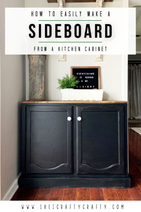 How to easily make a Dining Room Sideboard from a kitchen cabinet  |  DIY instructions for turning an upper cabinet into a functional piece of furniture in your dining room  |   She's Crafty Kitchen Cabinet Sideboard, Repurpose Upper Kitchen Cabinets, Diy Buffet Cabinet, Kitchen Cabinet Diy, Diy Buffet, Upcycled Cabinet, Diy Sideboard, Diy Furniture Makeover Ideas, Decor Makeover